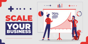 scale your business