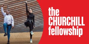 Churchill Fellowship